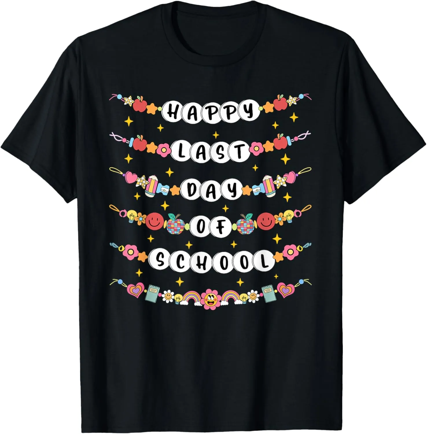 Friendship Bracelets Last Day Of School Student Graduation T-Shirt