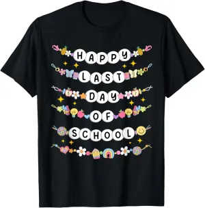 Happy Last Day Of School Friendship Bracelets Teacher Kids T-Shirt