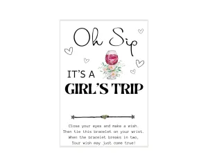Oh Sip It's A Girl's Trip, Wish Bracelet, Girls Getaway Gift, Gift for Friends, Girls Weekend, Friend Bracelet, Gifts For Bestie, Friendship Wish Bracelet, Girls Trip Gifts, Vacation Gifts